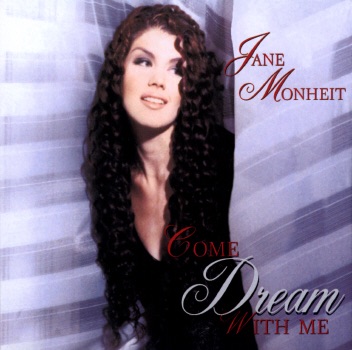 Jane Monheit - Come Dream With Me